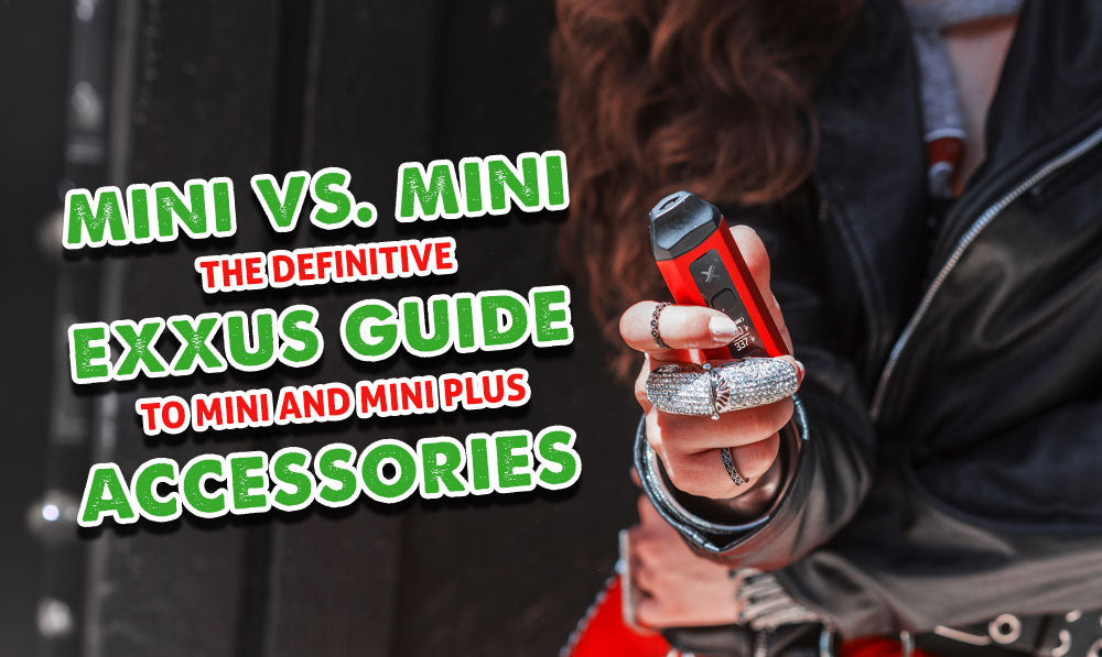 Mini vs Mini: The Exxus Guide to Mini and Mini Plus Accessories